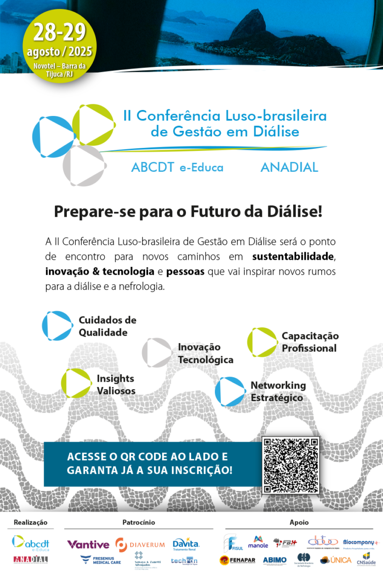 🚨 ATENÇÃO: Último dia para garantir seu ingresso com desconto no 2º lote da II Conferência Luso-Brasileira de Gestão em Diálise!