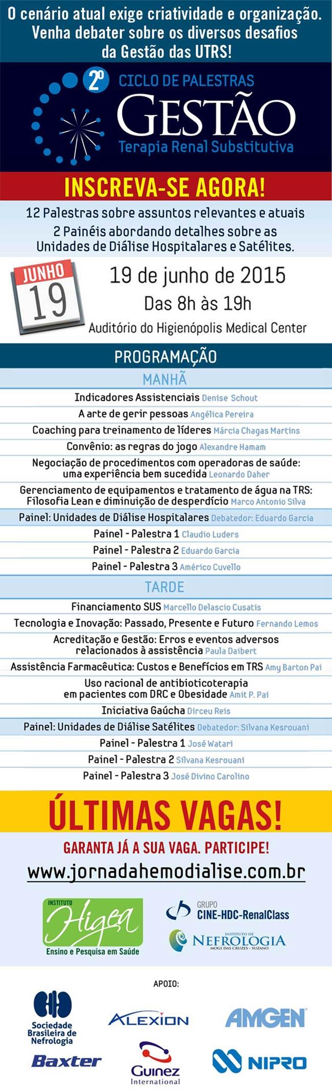 IV Jornada Integrada de Qualidade em Hemodiálise e II Ciclo de Palestras sobre Gestão