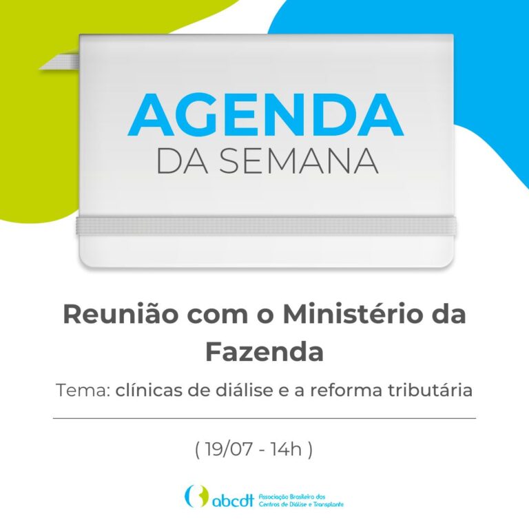 ABCDT SE REUNIRÁ COM EQUIPE DA REFORMA TRIBUTÁRIA PARA DISCUTIR SITUAÇÃO DAS CLÍNICAS DE DIÁLISE