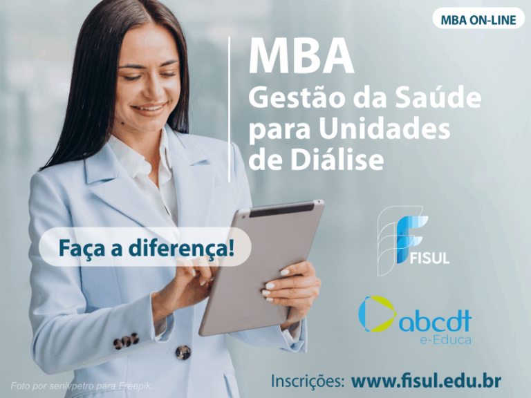 FAÇA A DIFERENÇA – MBA DE GESTÃO EM DIÁLISE