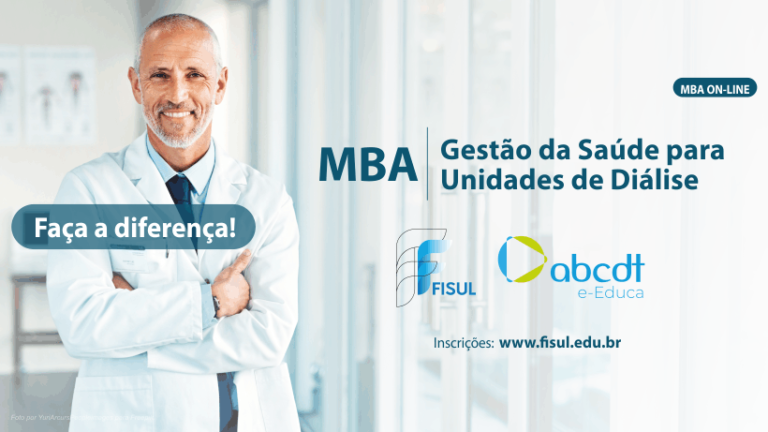 FALTA MENOS DE UM MÊS PARA O INÍCIO DO MBA EM GESTÃO DE SAÚDE PARA UNIDADES DE DIÁLISE