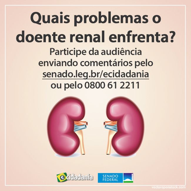 Participe da Audiência Pública – Quais problemas o doente renal enfrenta?